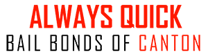 Always Quick Bail Bonds of Canton Logo